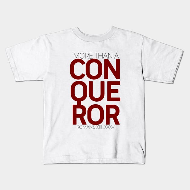 CONQUEROR - Bible - D3 Designs Kids T-Shirt by D3Apparels